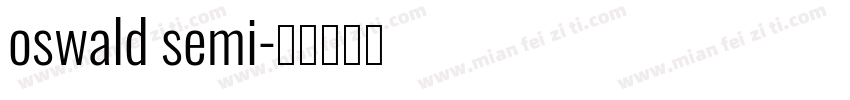 oswald semi字体转换